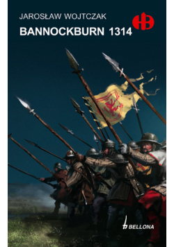 Wojtczak Jarosław - Bannockburn 1314