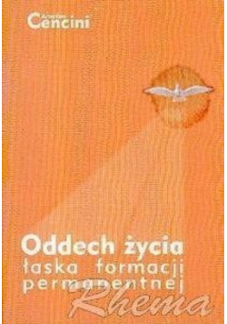 Oddech życia Łaska formacji permanentnej