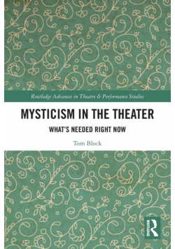 Mysticism in the Theater