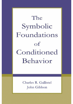 The Symbolic Foundations of Conditioned Behavior