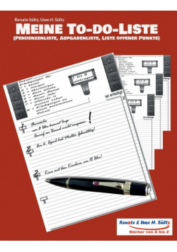 Meine To-do-Liste (Pendenzenliste, Aufgabenliste, Liste offener Punkte)