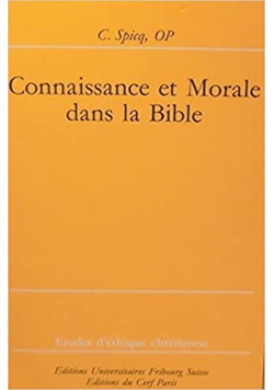 Connaissance et Morale dans la Bible