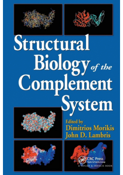 Structural Biology of the Complement System
