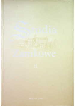 Studia zamkowe Tom II