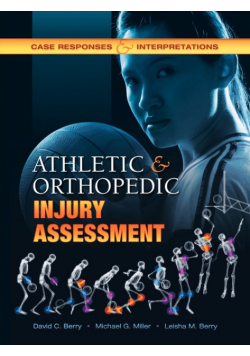 Athletic and Orthopedic Injury Assessment