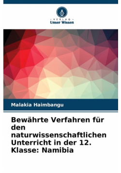 Bewährte Verfahren für den naturwissenschaftlichen Unterricht in der 12. Klasse