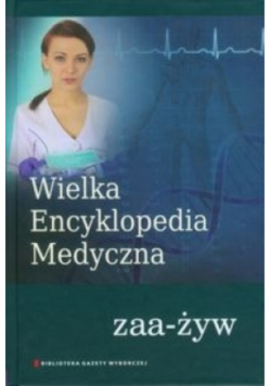 Wielka Encyklopedia Medyczna Tom 23