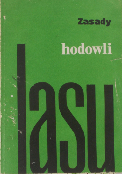 Zasady hodowli lasu
