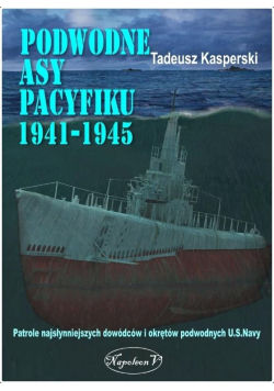 Podwodne asy Pacyfiku 1941-1945