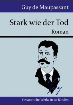 Stark wie der Tod