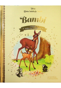 Złota kolekcja bajek Tom 4  Bambi