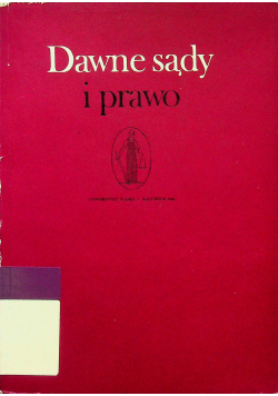 Dawne sądy i prawo