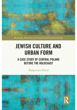 Jewish Culture and Urban Form