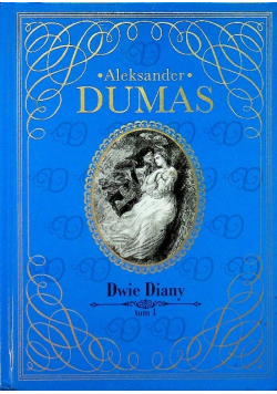 Kolekcja Hachette Tom 17 Dwie Diany Tom 1