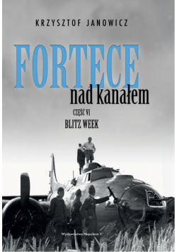 Fortece nad kanałem 4 Blitz Week