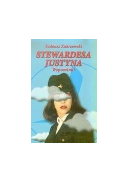 Stewardesa Justyna Wspominki