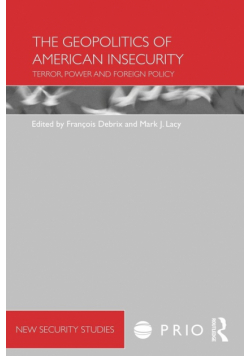 The Geopolitics of American Insecurity