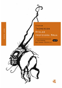 Themerson Stefan - Wykład profesora Mmaa