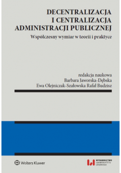 Decentralizacja i centralizacja administracji publicznej