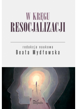 W kręgu resocjalizacji