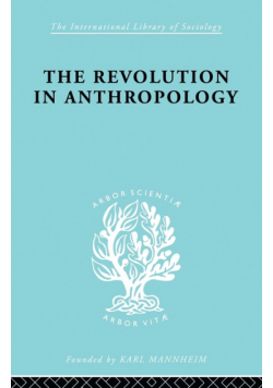 The Revolution in Anthropology   Ils 69