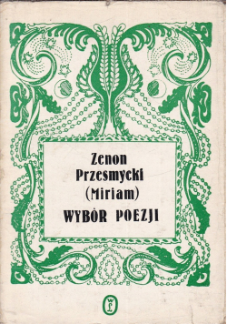 Przesmycki Miriam Wybór poezji