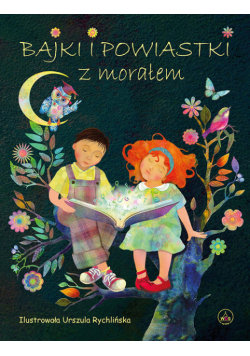 Bajki i powiastki z morałem