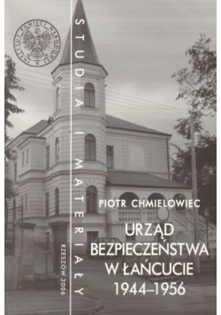 Urząd bezpieczeństwa w Łańcucie 1944 do 1956