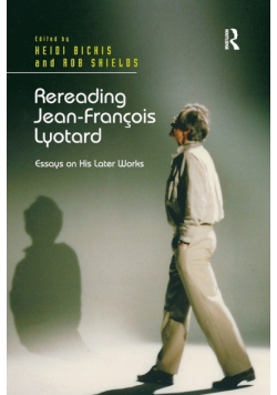 Rereading Jean-François Lyotard