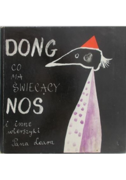 Dong co ma świecący nos