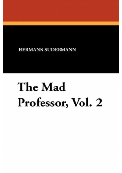 The Mad Professor, Vol. 2