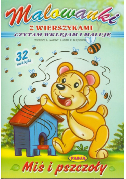 Miś i pszczoły: Malowanka z wierszykami