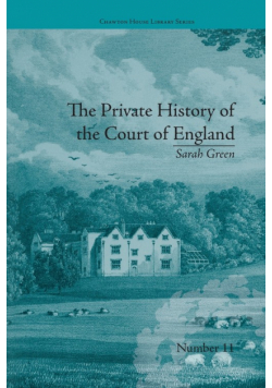 The Private History of the Court of England