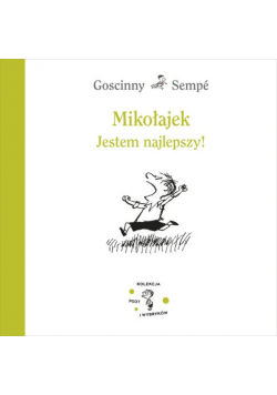 Mikołajek Jestem najlepszy