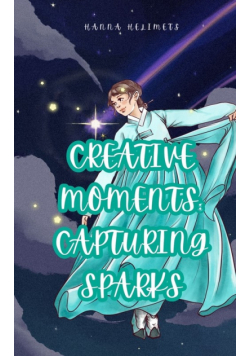Creative Moments