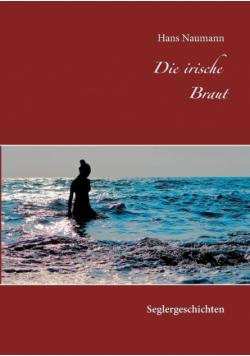 Die irische Braut