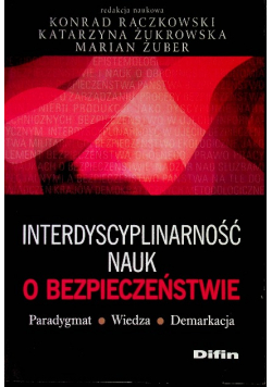 Interdyscyplinarność nauk o bezpieczeństwie