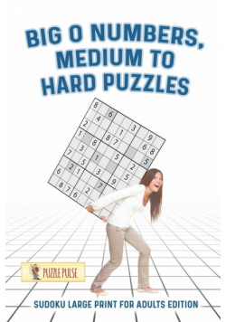 Big O Numbers, Medium To Hard Puzzles
