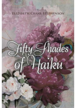 Fifty Shades of Haiku