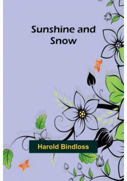 Sunshine and snow