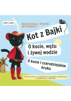CD MP3 Kot z Bajki. O kocie, wężu i żywej wodzie. O kocie i czarodziejskim kruku