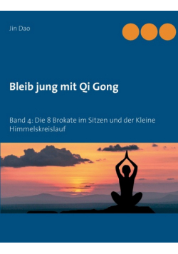 Bleib jung mit Qi Gong