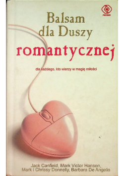 Balsam dla duszy romantycznej
