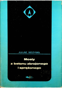 Mosty z betonu zbrojonego i sprężonego