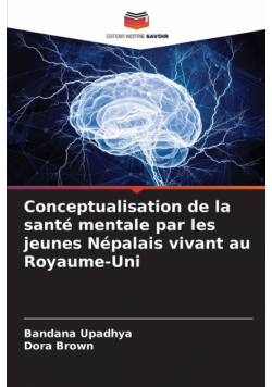 Conceptualisation de la santé mentale par les jeunes Népalais vivant au Royaume-Uni