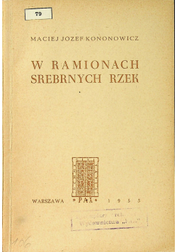 W ramionach srebrnych rzek