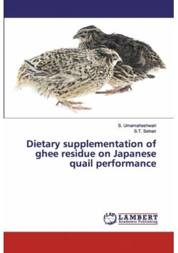 Dietary supplementation of ghee residue on Japanese quail performance