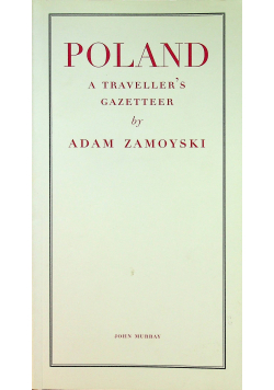 Poland a Travellers Gazetteer