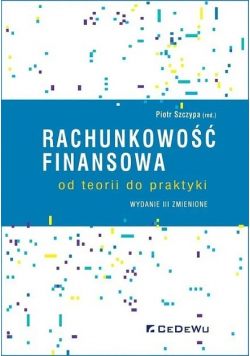 Rachunkowość finansowa od teorii do praktyki