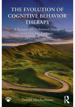 The Evolution of Cognitive Behavior Therapy